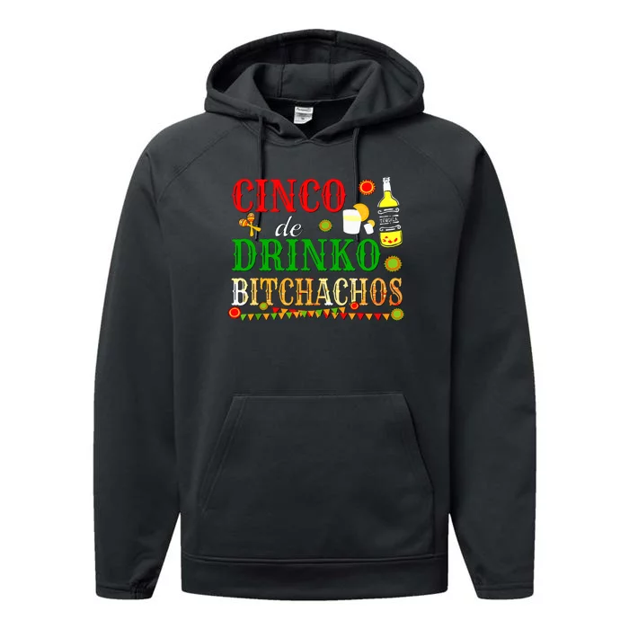 Cinco De Drinko Bitchachos Women Drinking Performance Fleece Hoodie