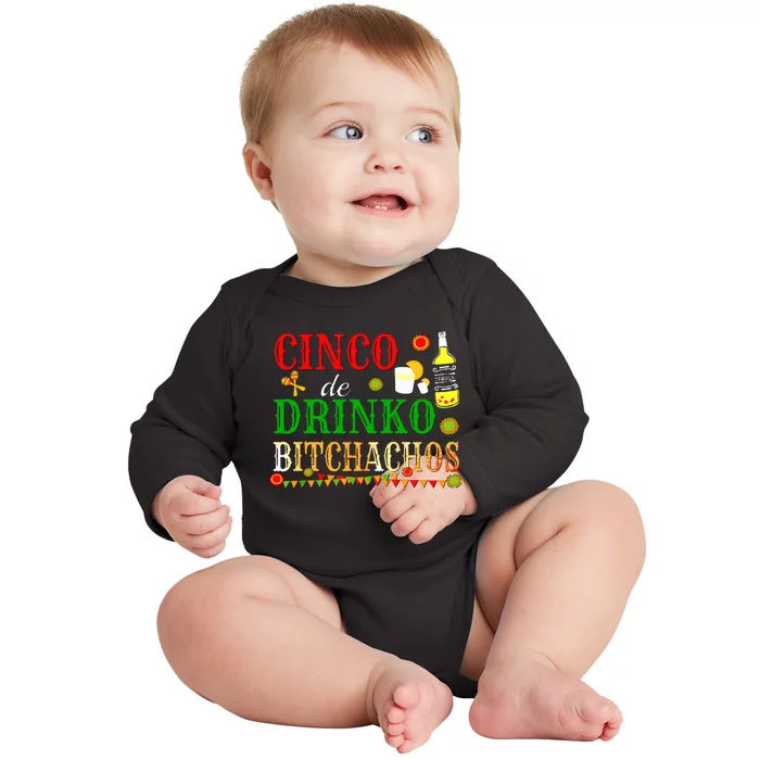 Cinco De Drinko Bitchachos Women Drinking Baby Long Sleeve Bodysuit