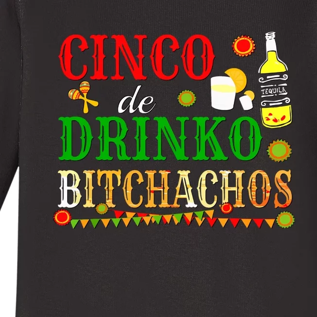 Cinco De Drinko Bitchachos Women Drinking Baby Long Sleeve Bodysuit