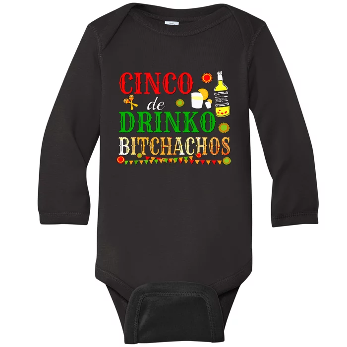 Cinco De Drinko Bitchachos Women Drinking Baby Long Sleeve Bodysuit