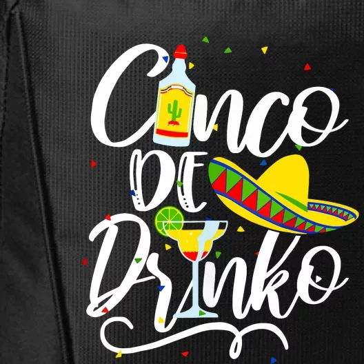 Cinco De Drinko Funny Cinco De Mayo Women 5 De Mayo City Backpack