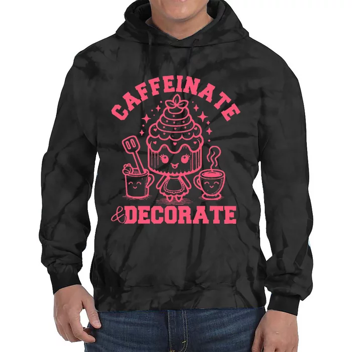 Caffeinate Decorate Design Tie Dye Hoodie