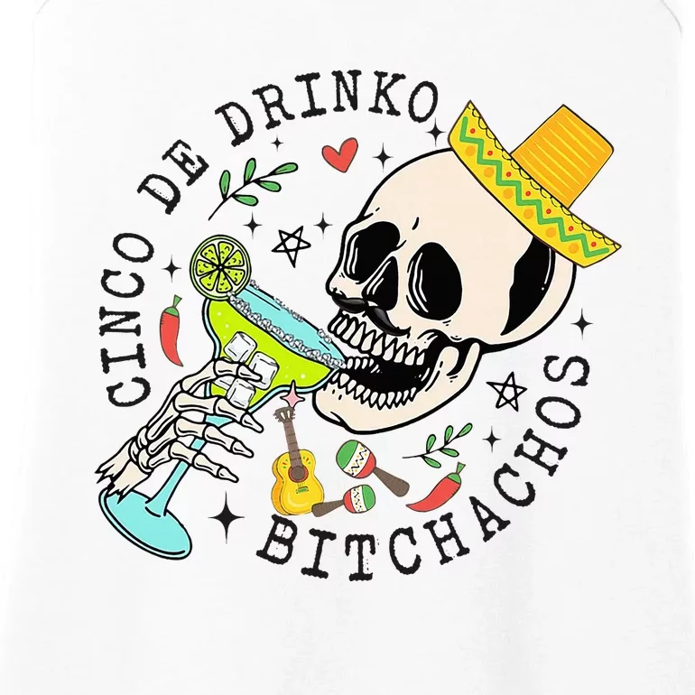 Cinco De Drinko Bitchachos Funny Cinco De Mayo Drinking Ladies Essential Tank