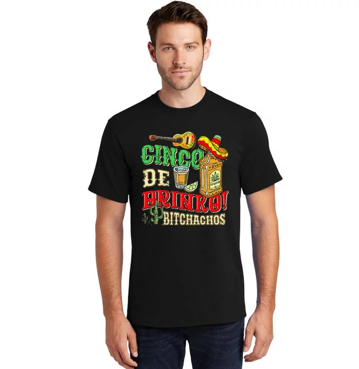 Cinco De Drinko Bitchachos Tequila Shots Funny Cinco De Mayo Tall T-Shirt