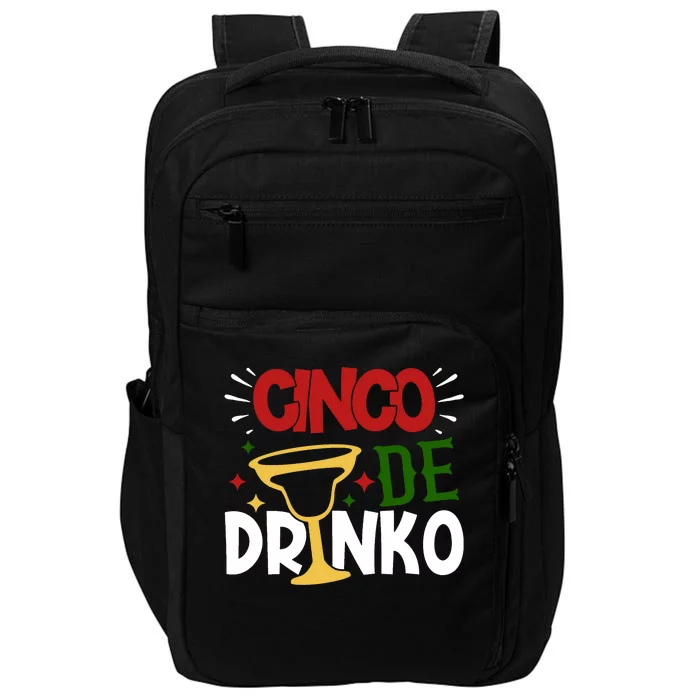 Cinco De Drinko Mexico Celebration Impact Tech Backpack