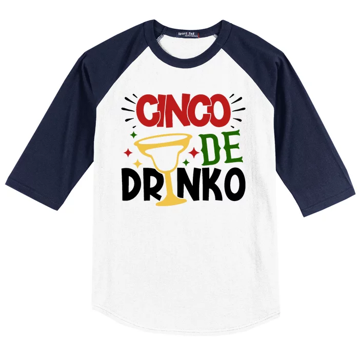 Cinco De Drinko Mexico Celebration Baseball Sleeve Shirt