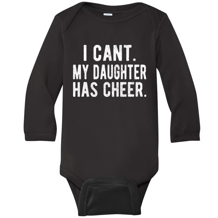 Cheer Dad Daughter Cheerleading FatherS Day Cheerleader Baby Long Sleeve Bodysuit