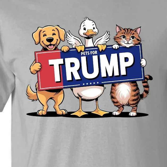 Cat Duck Dog Pets For Trump Tall T-Shirt