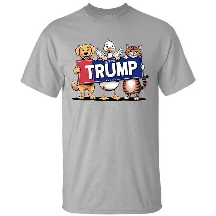 Cat Duck Dog Pets For Trump Tall T-Shirt