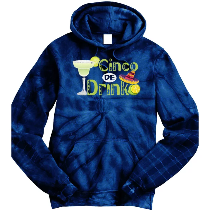 Cinco De Drinko Fiesto Cinco De Mayo Fiesta 5 De Mayo Tie Dye Hoodie