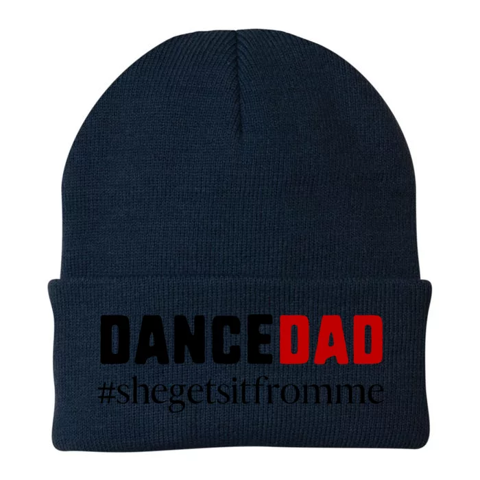 Cute Dance Dad Gift Meaningful Gift She Gets It From Me Meaningful Gift Funny Da Knit Cap Winter Beanie