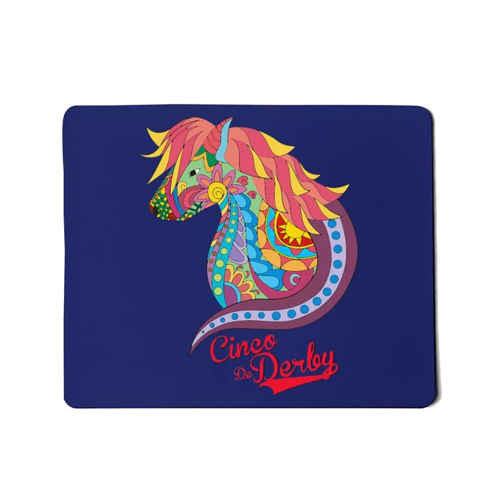 Cinco De Derby Mexican Kentucky Horse Race Mousepad