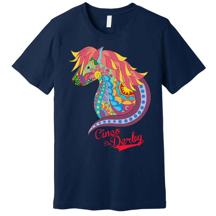 Cinco De Derby Mexican Kentucky Horse Race Premium T-Shirt