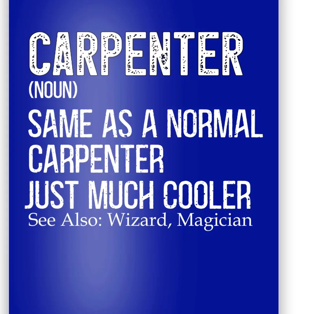 Carpenter Definition Design For Woodworker Carpenter Gift Poster