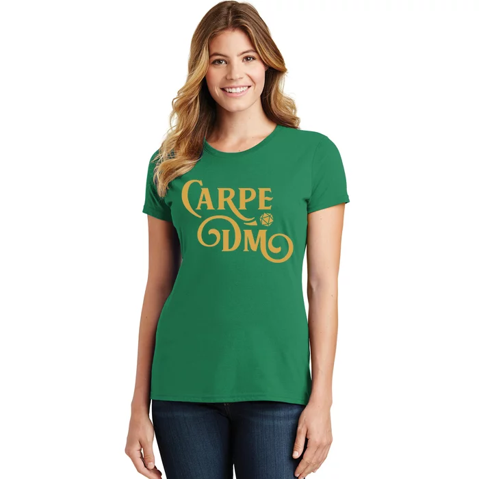 Carpe Dm Dungeon Master Tabletop Rpg Gaming Women's T-Shirt