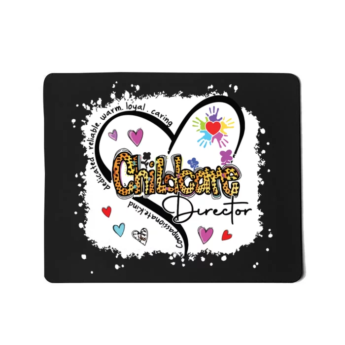 Childcare Director Daycare Provider School Teacher Bleached Mousepad