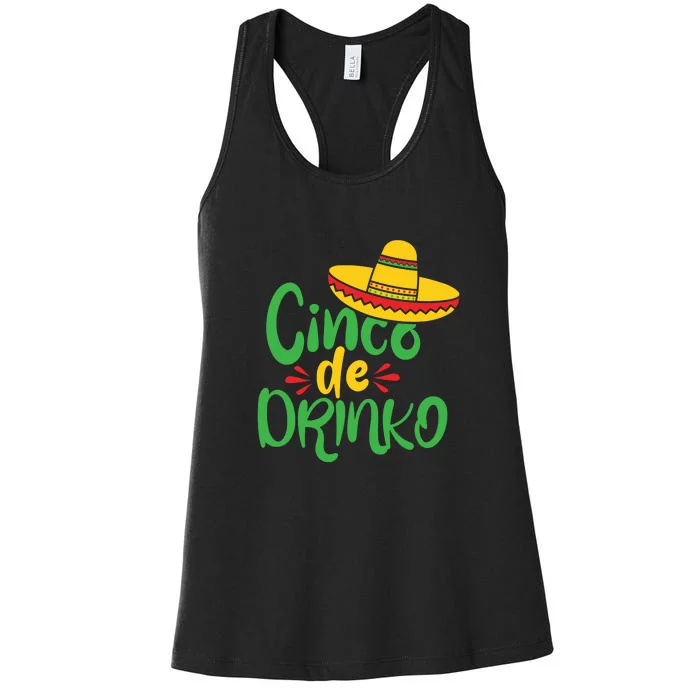 Cinco De Drinko Funny Cinco De Mayo Party Women's Racerback Tank