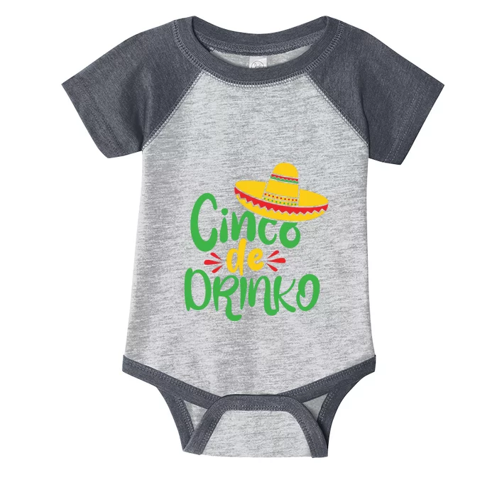 Cinco De Drinko Funny Cinco De Mayo Party Infant Baby Jersey Bodysuit