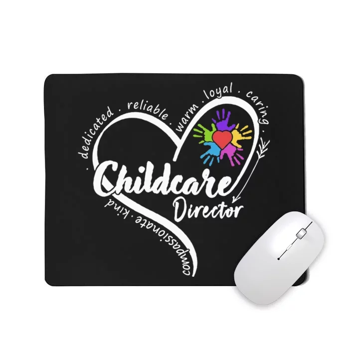 Childcare Director Daycare Provider School Teacher Mousepad