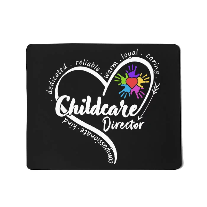 Childcare Director Daycare Provider School Teacher Mousepad