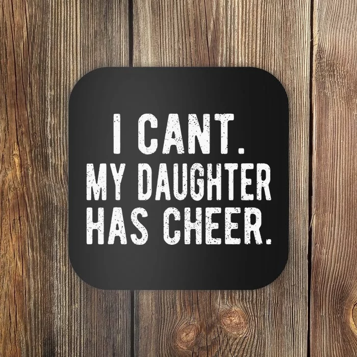 Cheer Dad Daughter Cheerleading Father's Day Cheerleader Coaster