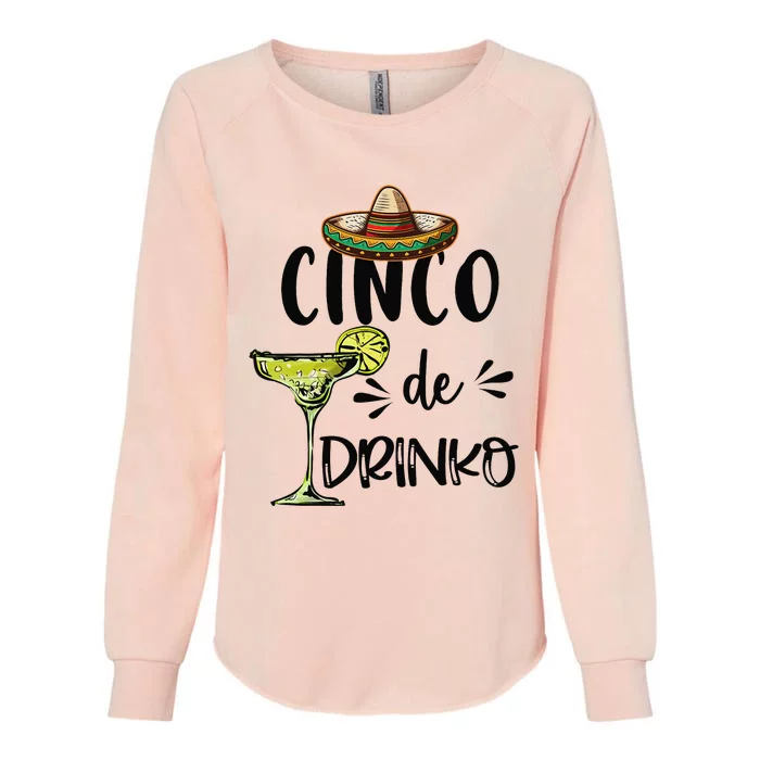 Cinco Drinko De Mayo Fiesta Squad Mexican Party 5 de mayo Womens California Wash Sweatshirt