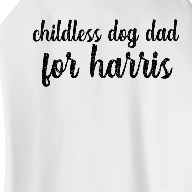 Childless Dog Dad For Harris Walz Love Dogs 2024 Vote Kamala Women’s Perfect Tri Rocker Tank