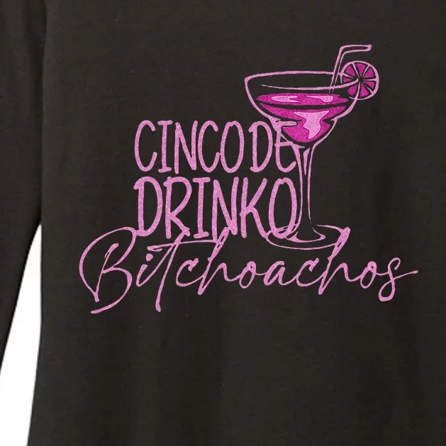 Cinco De Drinko Bitchachos Funny Cinco De Mayo Womens CVC Long Sleeve Shirt