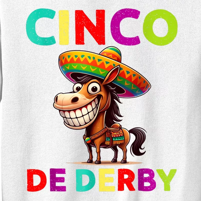 Cinco De Derby Derby Party Funny Horse Racing Sombrero Sweatshirt