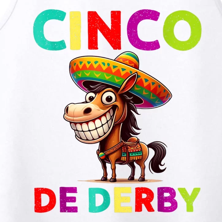 Cinco De Derby Derby Party Funny Horse Racing Sombrero Performance Tank