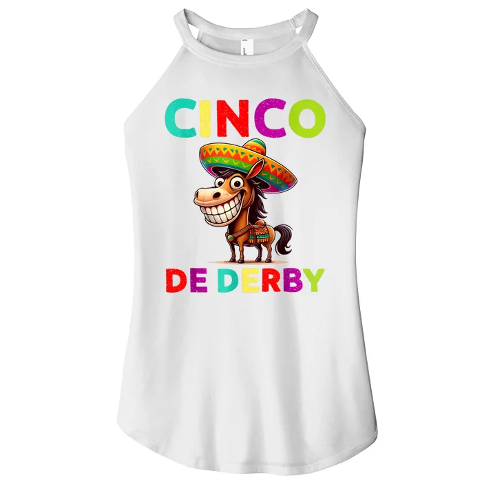 Cinco De Derby Derby Party Funny Horse Racing Sombrero Women’s Perfect Tri Rocker Tank