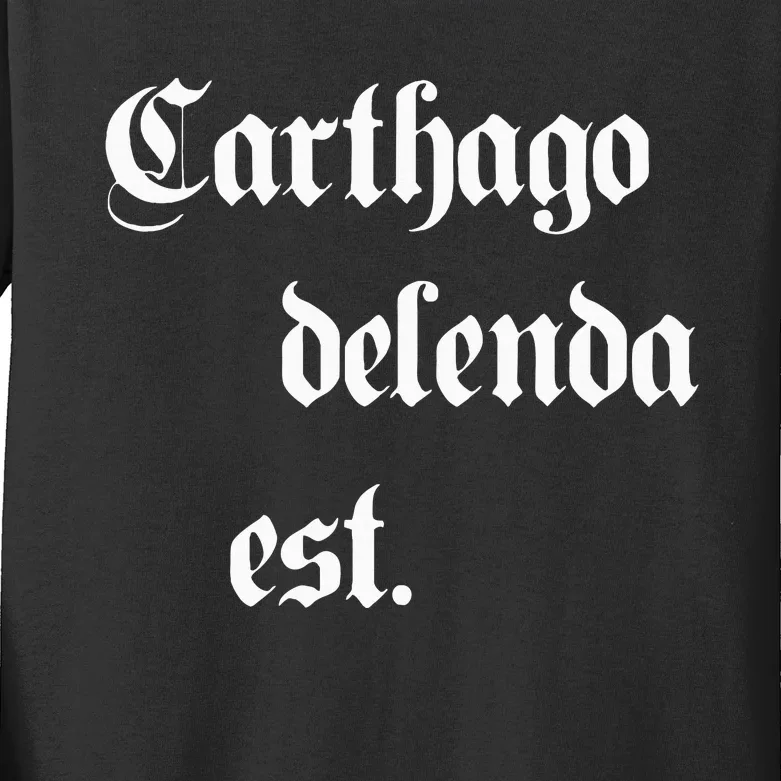 Carthago Delenda Est Kids Long Sleeve Shirt