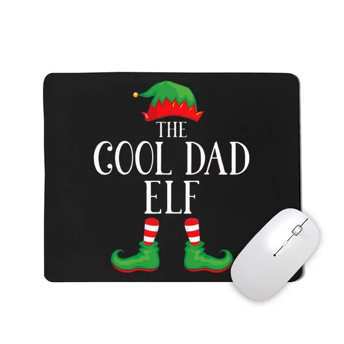 Cool Dad Elf Matching Group Xmas Funny Family Christmas Mousepad