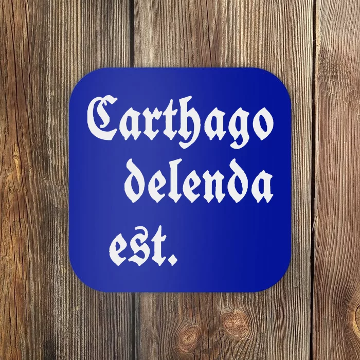 Carthago Delenda Est Coaster