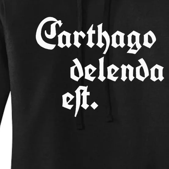 Carthago Delenda Est Women's Pullover Hoodie