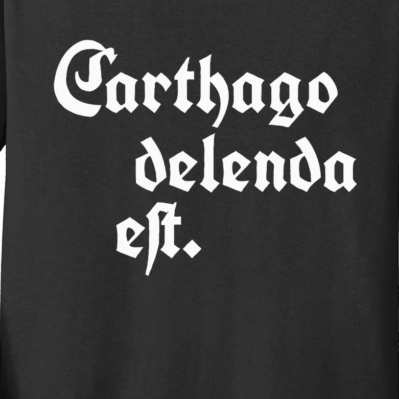 Carthago Delenda Est Kids Long Sleeve Shirt