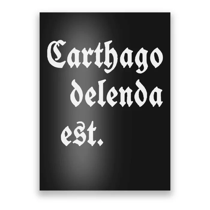 Carthago Delenda Est Poster