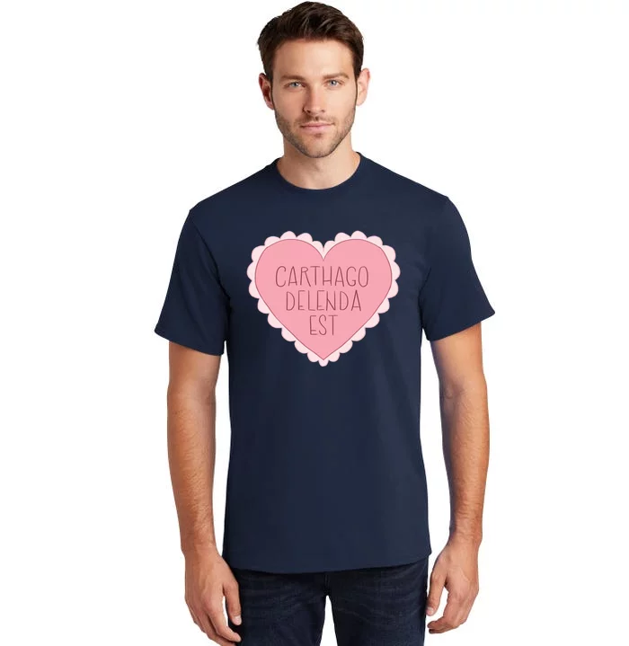 Carthago Delenda Est Valentine Tall T-Shirt