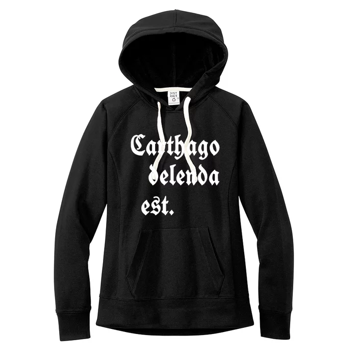 Carthago Delenda Est Women's Fleece Hoodie