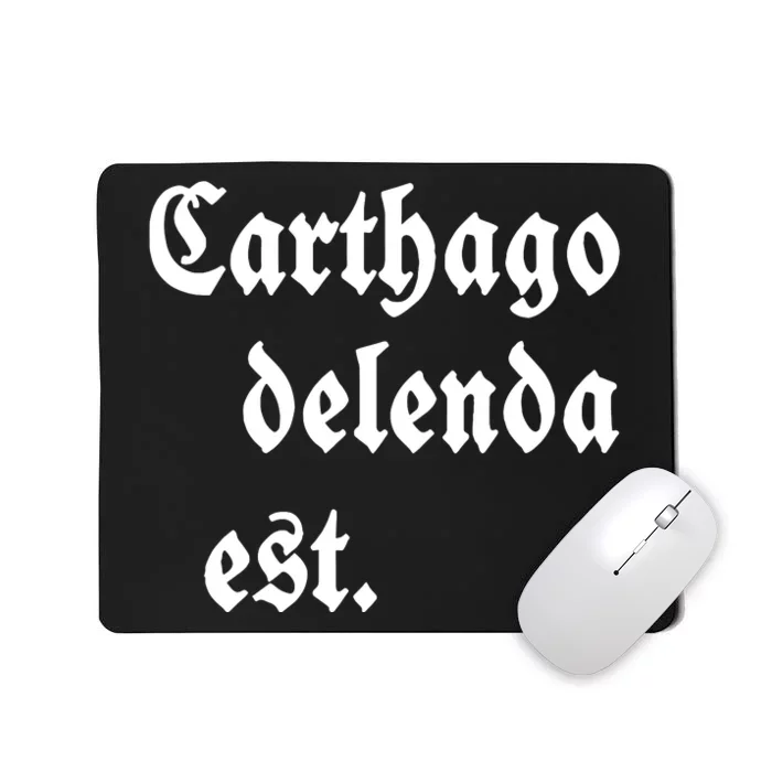 Carthago Delenda Est Mousepad