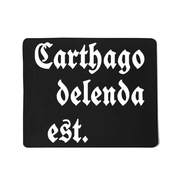 Carthago Delenda Est Mousepad