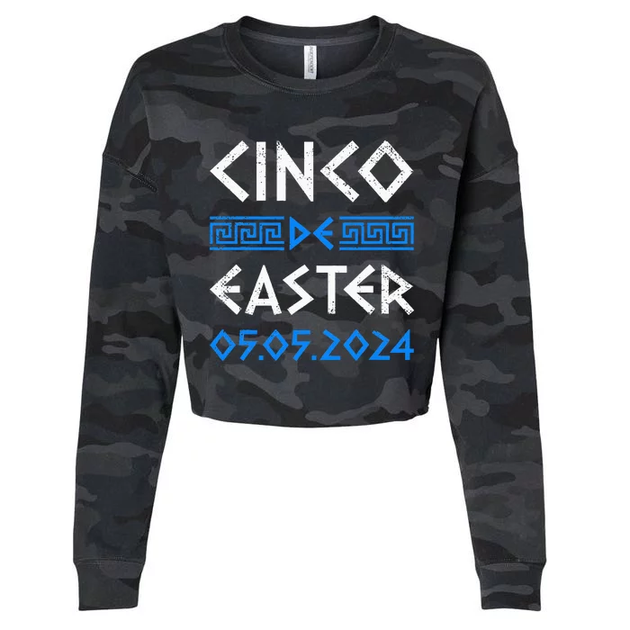 Cinco De Easter Cinco De Mayo Orthodox Greek Easter Cropped Pullover Crew