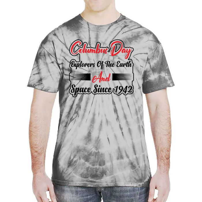 Columbus Day Explorers Celebration Graphic Tie-Dye T-Shirt