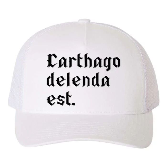 Carthago Delenda Est Roman History Latin Yupoong Adult 5-Panel Trucker Hat