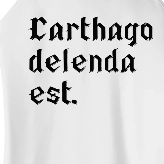 Carthago Delenda Est Roman History Latin Women’s Perfect Tri Rocker Tank