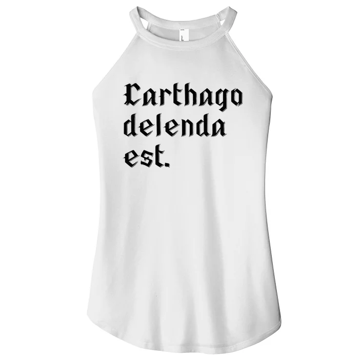 Carthago Delenda Est Roman History Latin Women’s Perfect Tri Rocker Tank