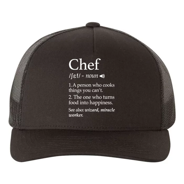 Chef Definition Funny Line Saying Cook Cooking Gifts Chefs TShirt Yupoong Adult 5-Panel Trucker Hat