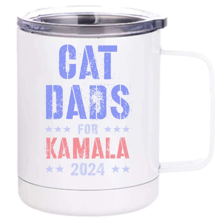 Cat Dads For Kamala 2024 Feminist Grab Him By Ballot Front & Back 12oz Stainless Steel Tumbler Cup