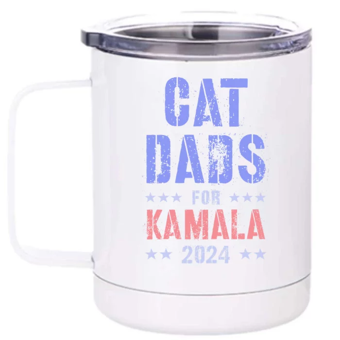 Cat Dads For Kamala 2024 Feminist Grab Him By Ballot Front & Back 12oz Stainless Steel Tumbler Cup