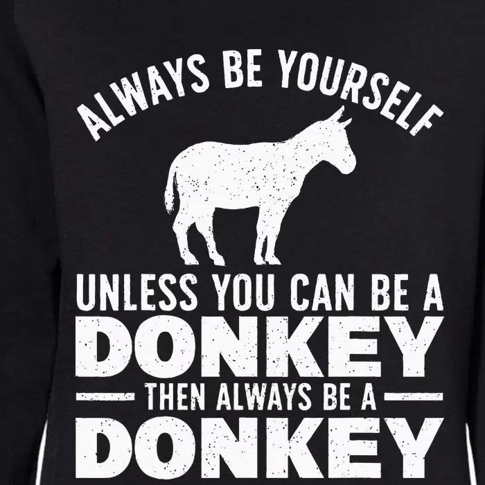 Cool Donkey For Men Women Zoo Mule Horse Farm Animal Lover Womens California Wash Sweatshirt